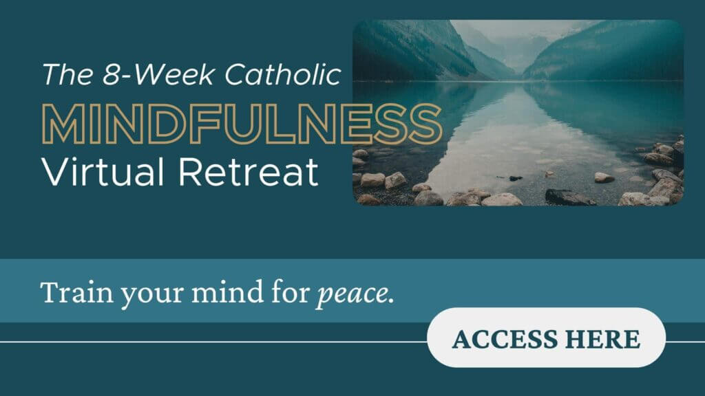 Catholic mindfulness virtual retreat