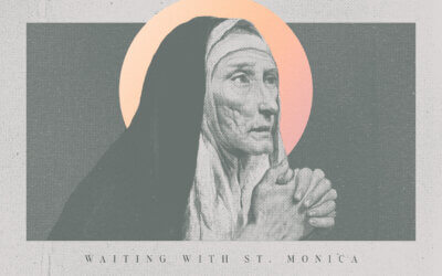 Waiting with St. Monica