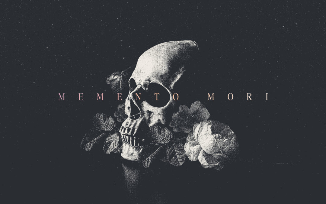 Memento Mori: Three Powerful Truths Offered by the Church in November 