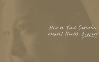How to Find Catholic Mental Health Support