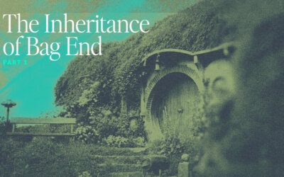 The Inheritance of Bag End (Part 1): The House and the Name